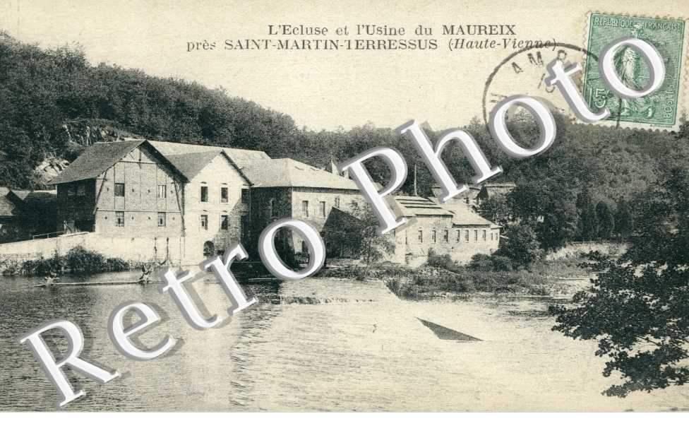 l'Ecluse et l'Usine du Maureix