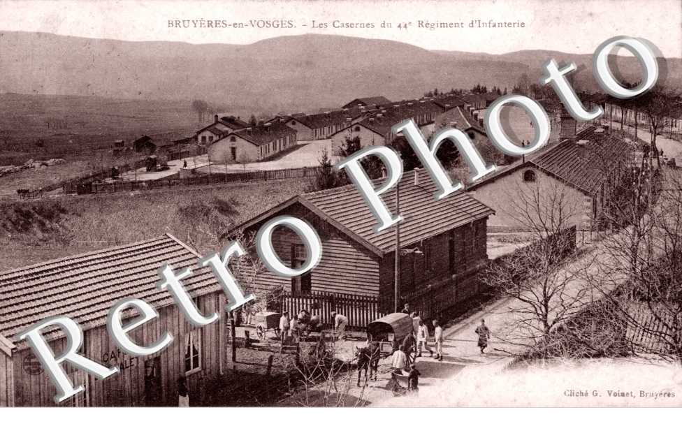 Bruyeres-en-Vosges, les Casernes du 44eme Regiment d'Infanterie