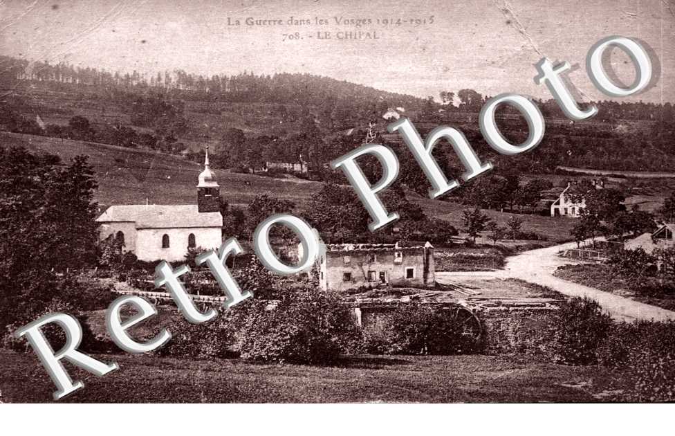 Guerre des Vosges 1914-15 - Le Chipal