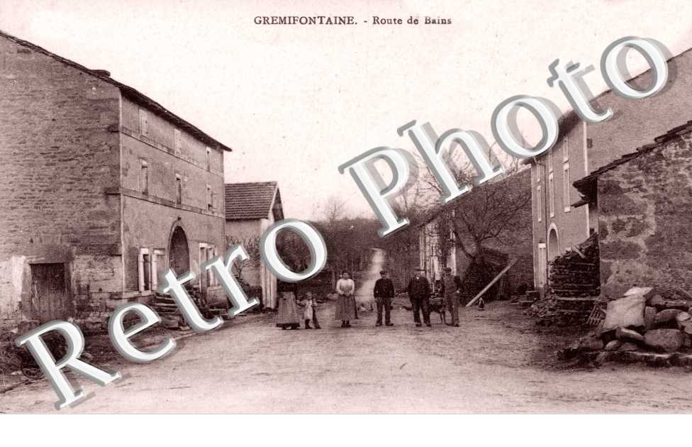 Gremifontaine, Route de Bains