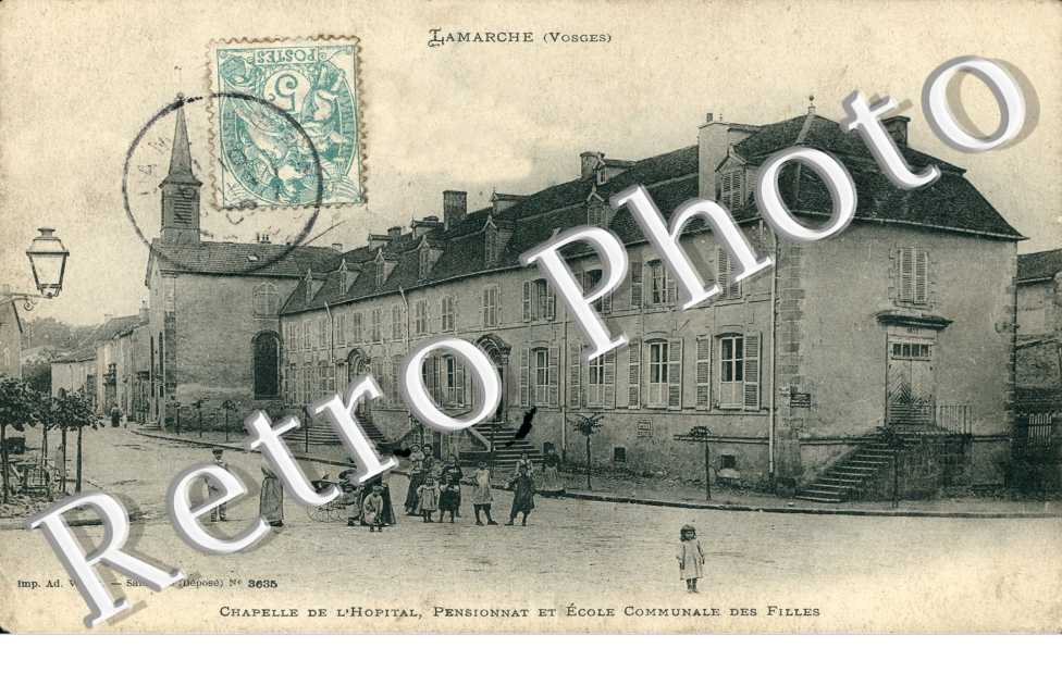 Chapelle de l'Hopital, Pensionnat et Ecole Communale des Filles