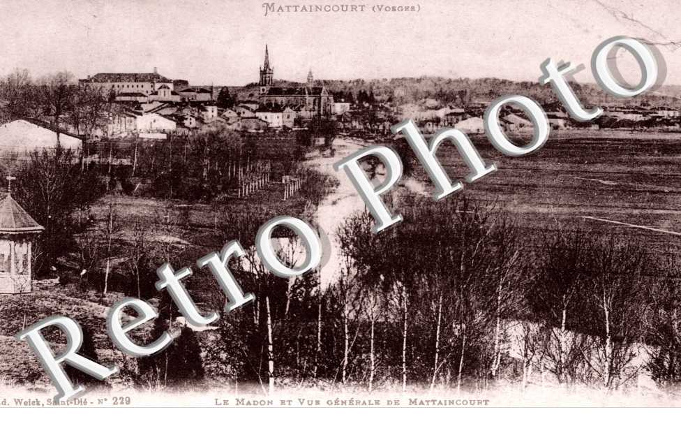 le Madon et Vue Generale de Mattaincourt