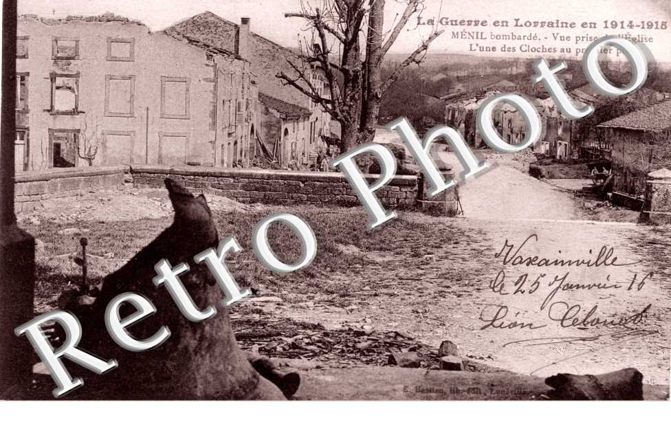 En 1915 Menil Bombarde Vue prise de l'eglise
