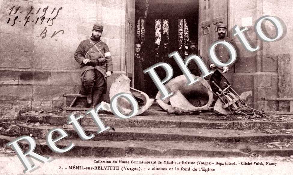 1915 Menil bombarde 2 cloches et le fond de l'eglise