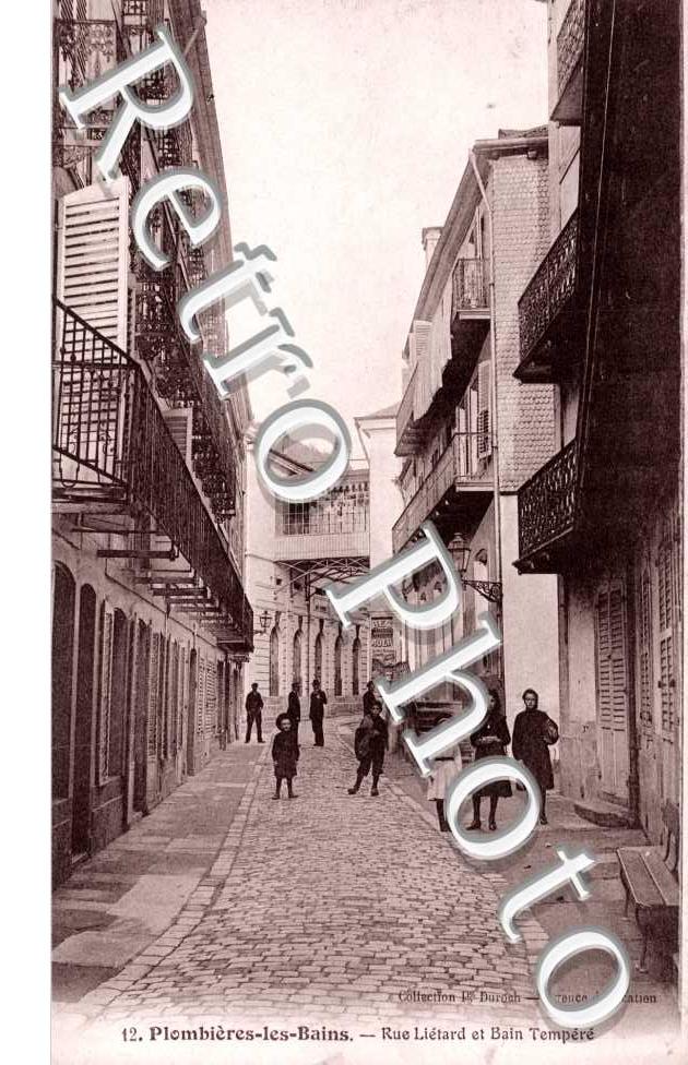  La Rue Lietard et le Bain Tempere