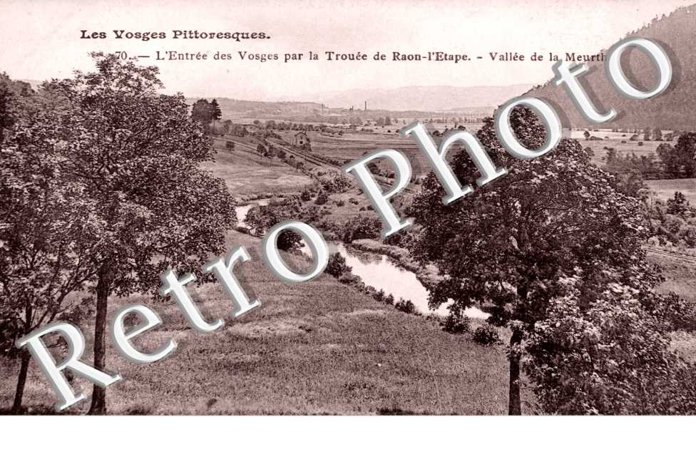 l'Entree des Vosges par la Trouee de Raon-l'Etape, Vallee de la Meurthe
