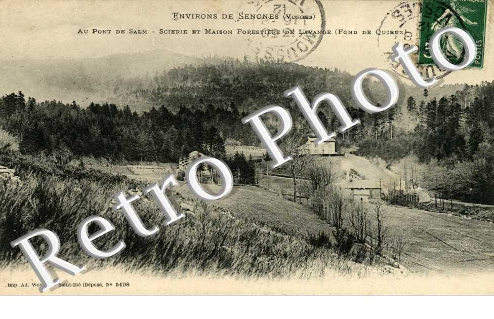 Au Pont de Salm, Scierie et Maison Forestiere de Lavange