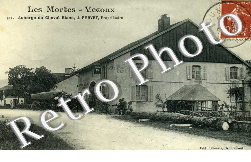 Les Mortes Auberge du Cheval-Blanc J. Febvet proprietaire