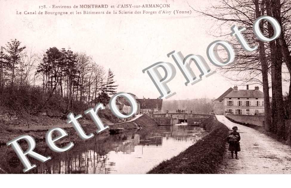 le Canal de Bourgogne et ses Batiments de la Scierie des Forges d'Aisy
