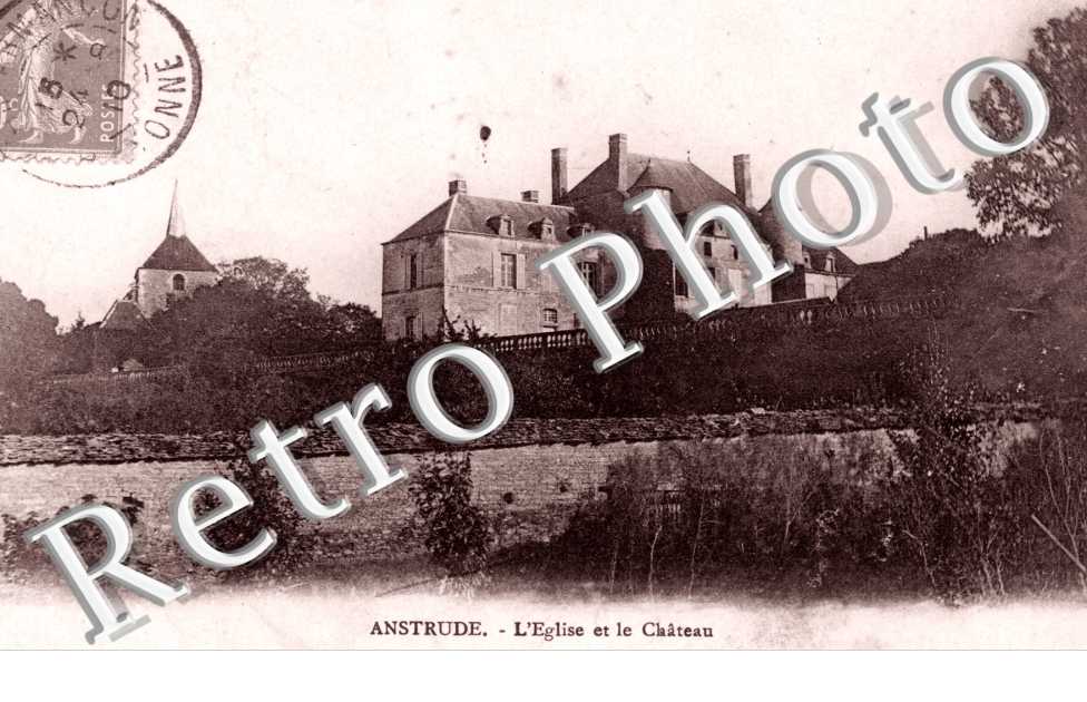 Anstrude, l'Eglise et le Chateau