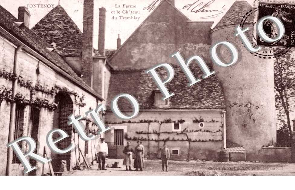 la Ferme et le Chateau du Tremblay