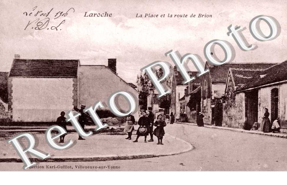 Laroche, la Place et la Route de Brion