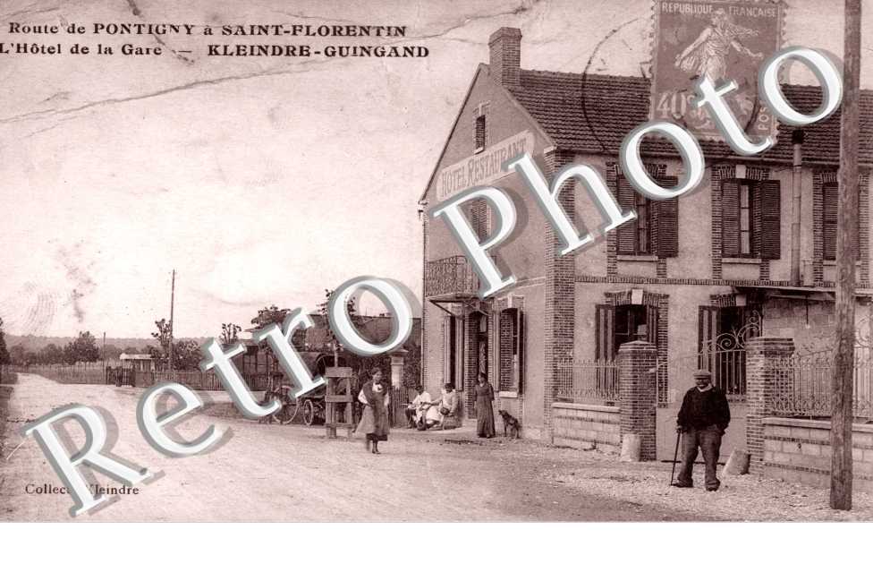 Route de Pontigny a Saint-Florentin, l'Hotel de la Gare, Kleindre-Guingand