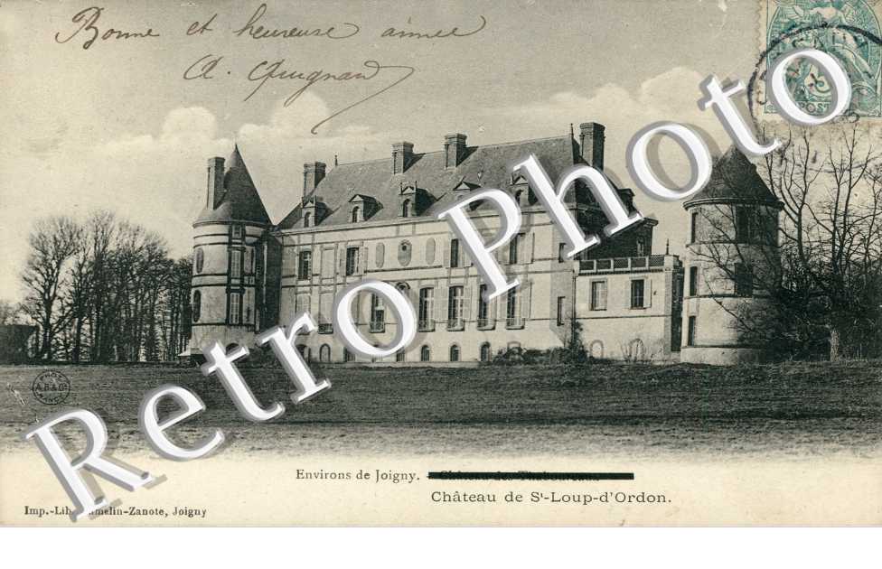 Environs de Joigny, château de St Loup d'Ordon
