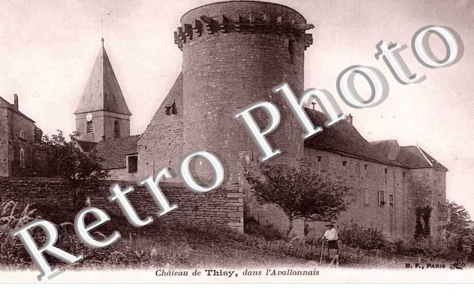 Chateau de Thisy dans l'Avallonnais