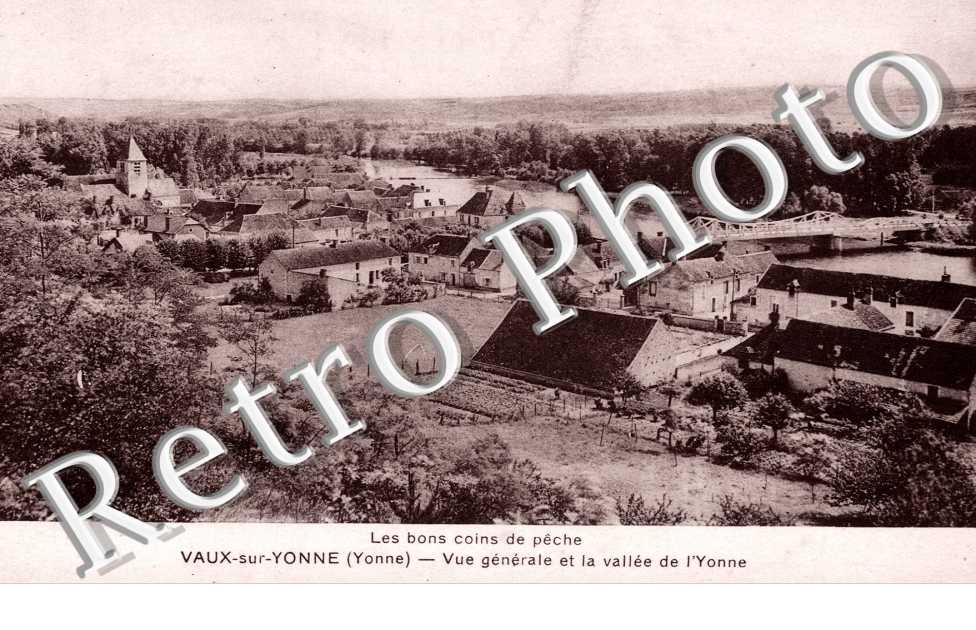 Vaux-sur-Yonne, Vue Generale et la Vallee de l'Yonne