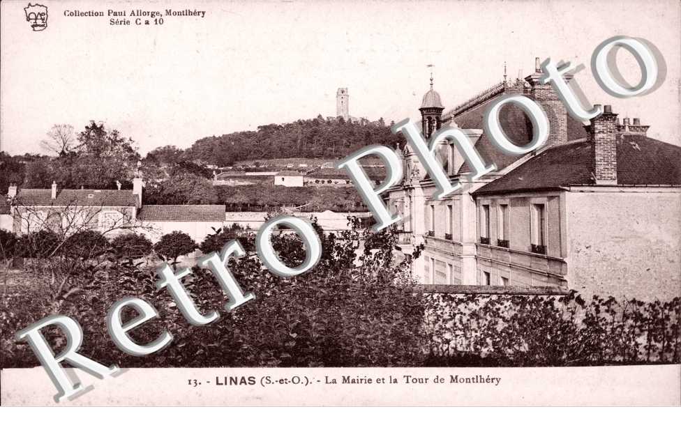 La Mairie et la Tour de Montlhery