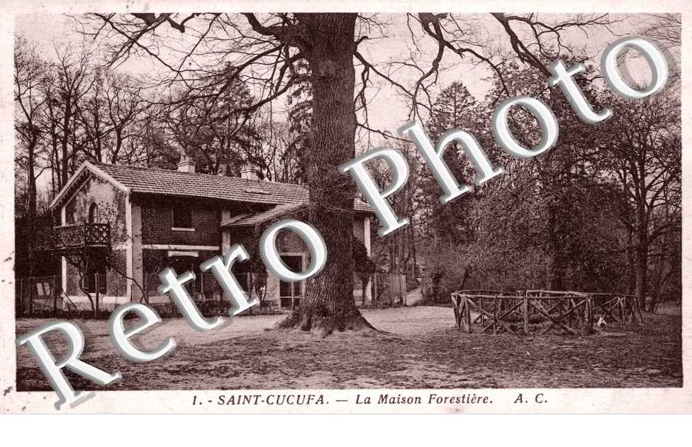 Saint Cucufa, la Maison Forestiere