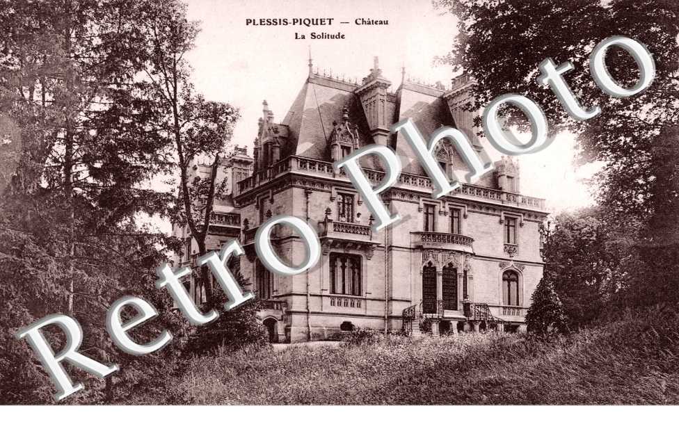 Château de Plessis-Piquet La Solitude