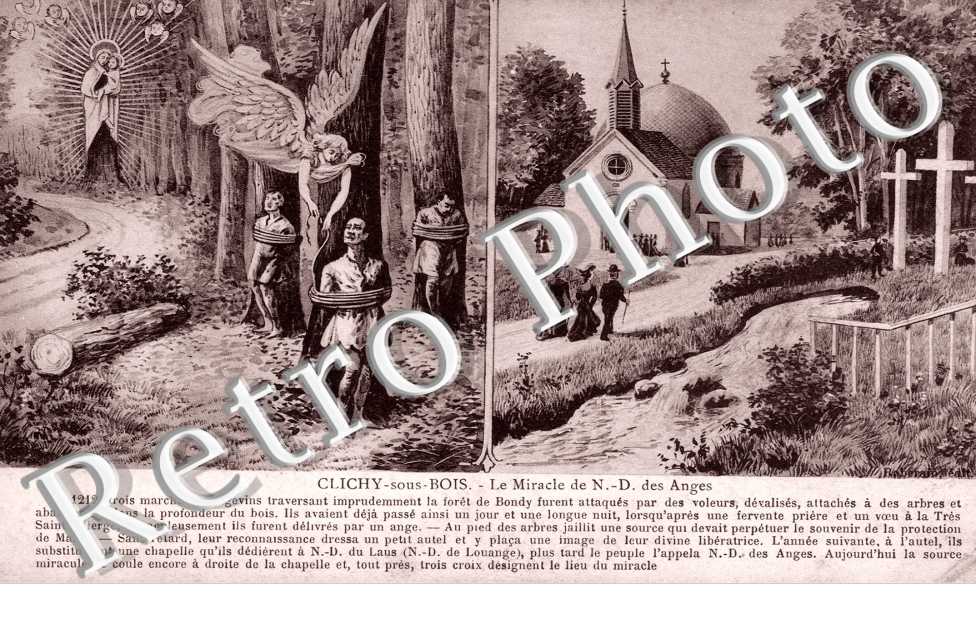 Le miracle Notre Dame des Anges