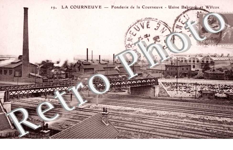 Fonderie de la Courneuve - Usine Babcok & wilcox