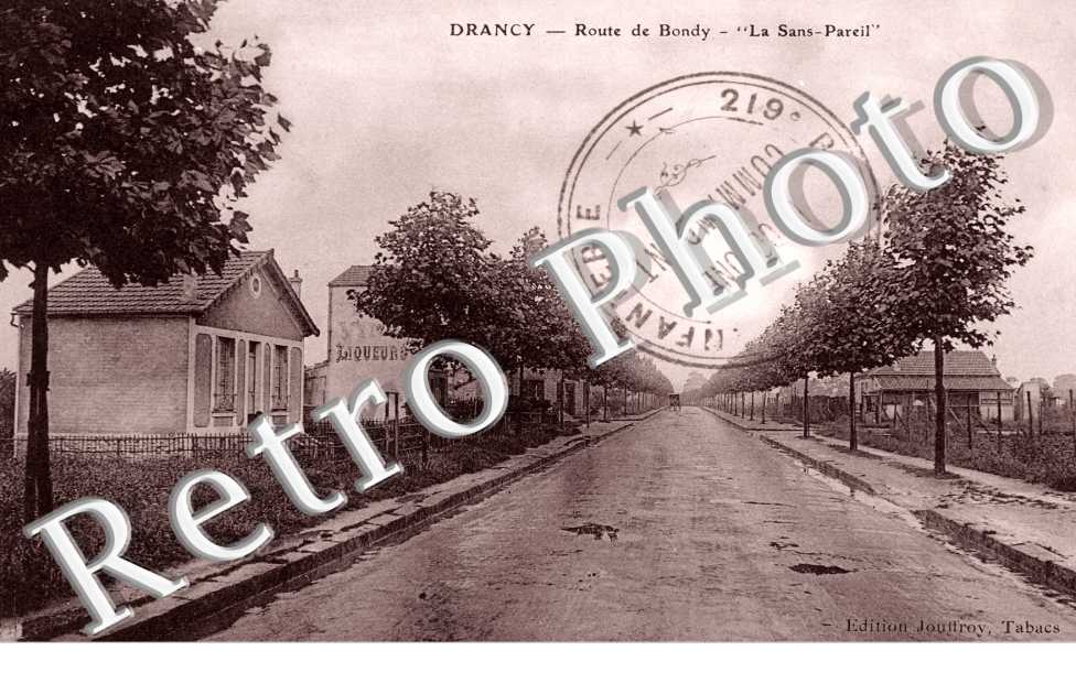 Route de Bondy, la Sans Pareil