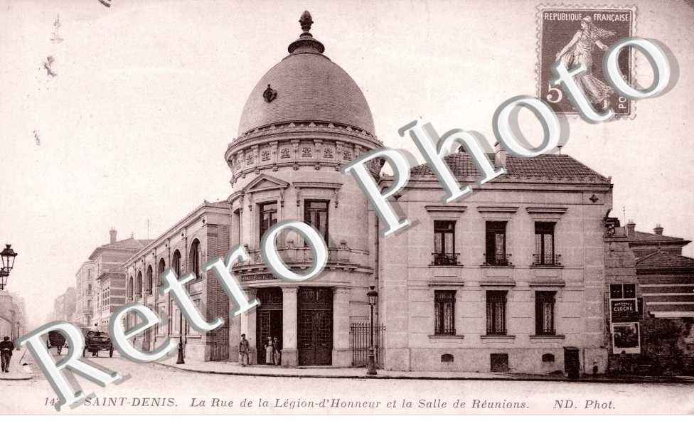 La Rue de la Legion d'Honneur et la Salle de Reunions