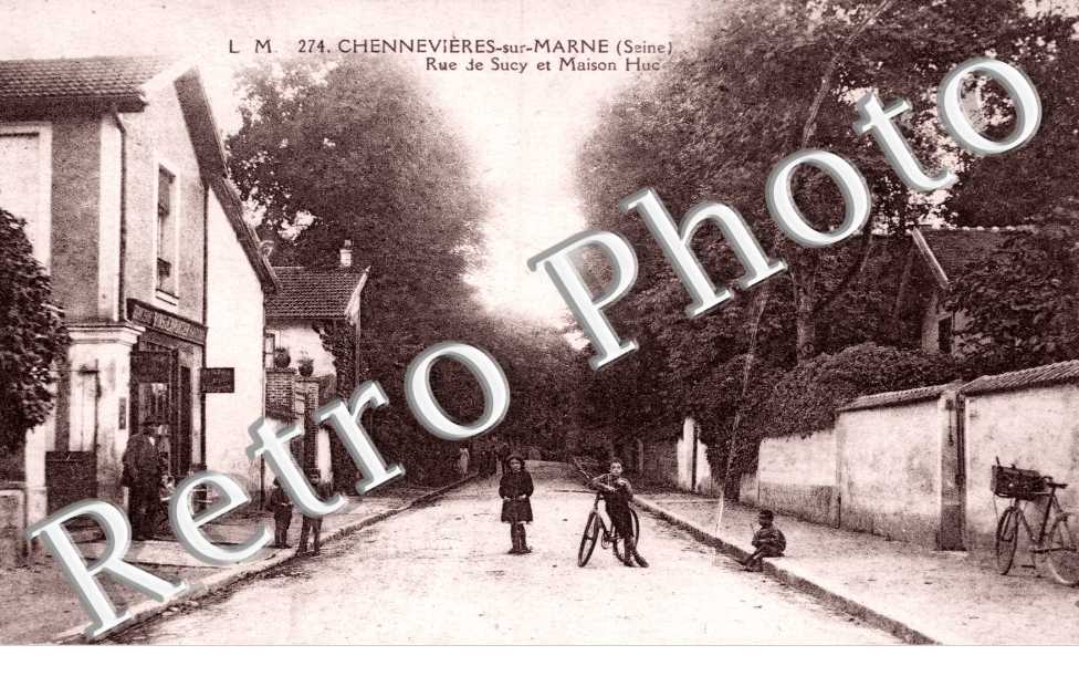 La Rue de Sucy et Maison Huc