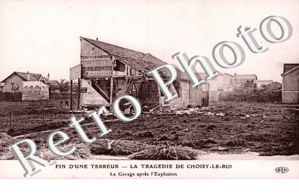 Bonnot la tragedie de Choisy Garage apres l'explosion