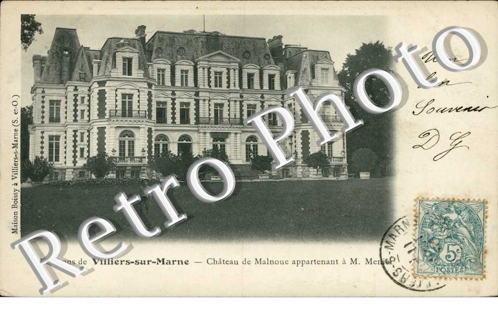 Chateau de Malnoue a M. Menier