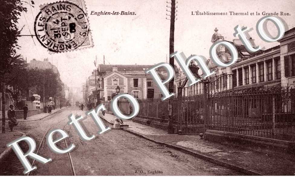 L'Etablissement Thermal et la Grande Rue
