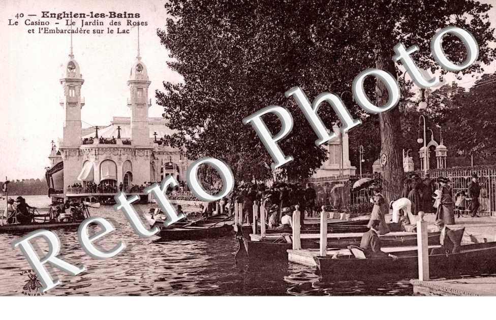 Le Casino, le Jardin des Roses et l'embarcadere sur le Lac