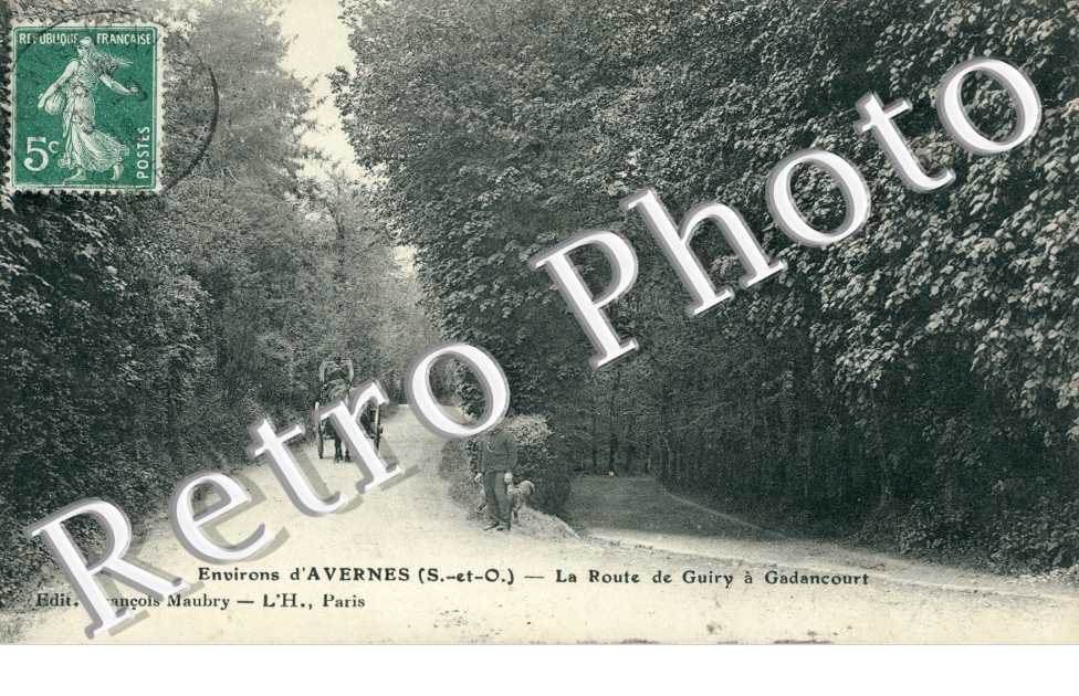 La Route de Guiry a Gadancourt