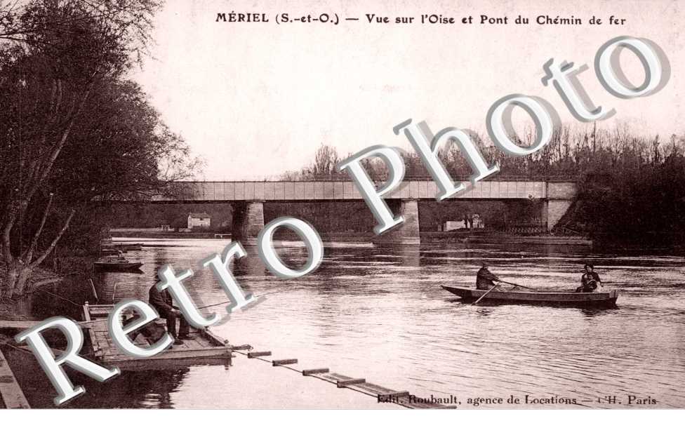 Vue sur l'Oise et le Pont du Chemin de Fer
