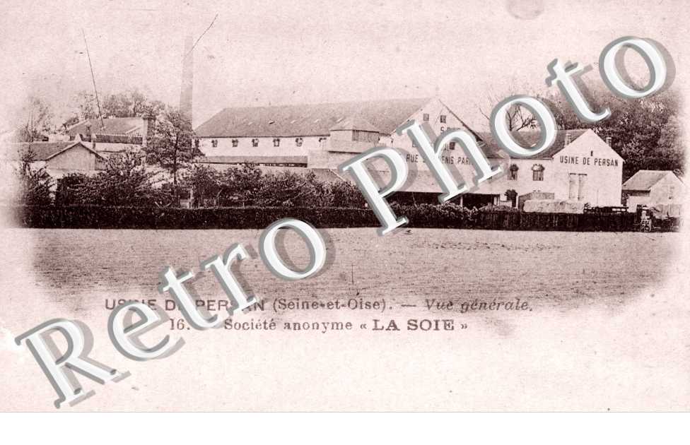 Usine de Persan - Vue generale - Societe anonyme "La soie"