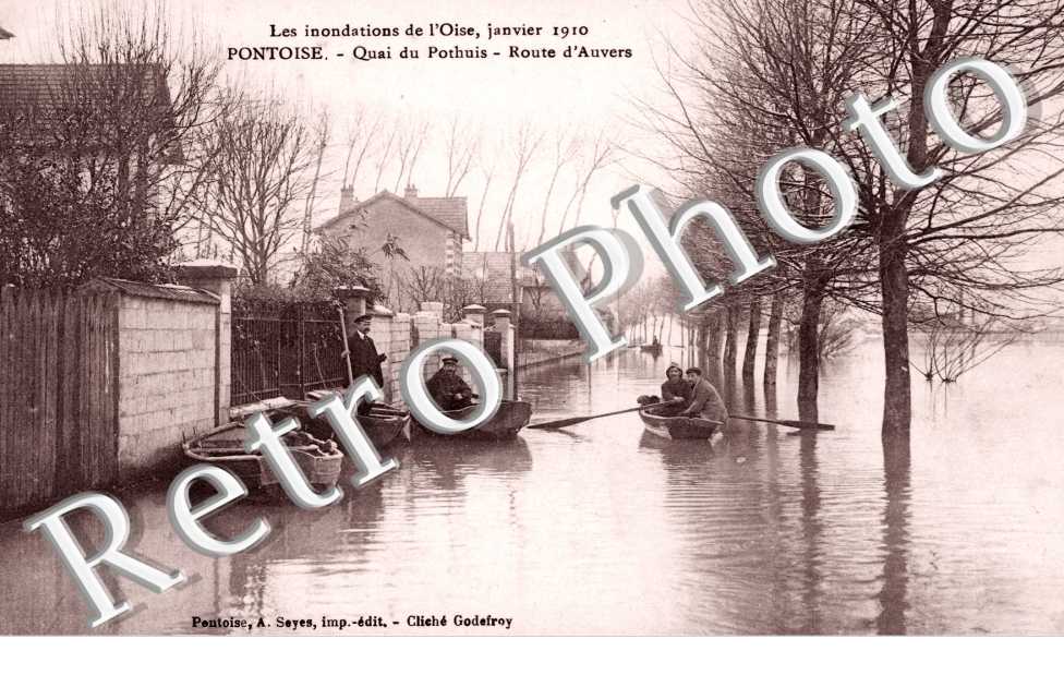 Les inondations de l'Oise janvier 1910 - Quai du Ponthuis - Route d'Auvers