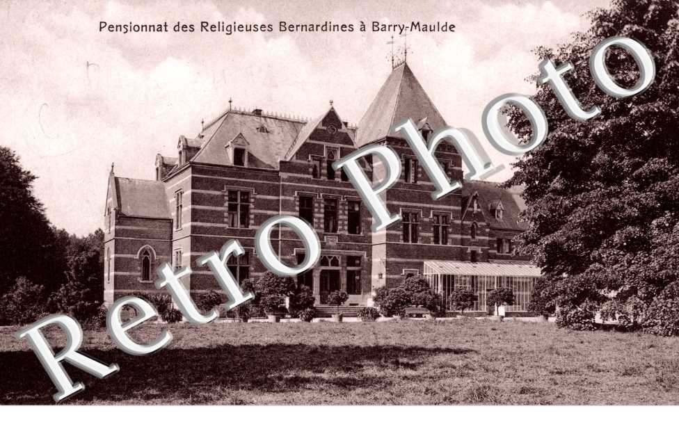 Pensionnat des Religieuses Bernardines a Barry-Maulde