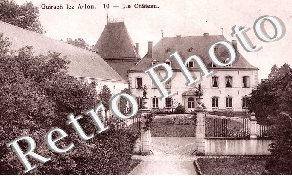 Guirsch lez Arlon Le chateau