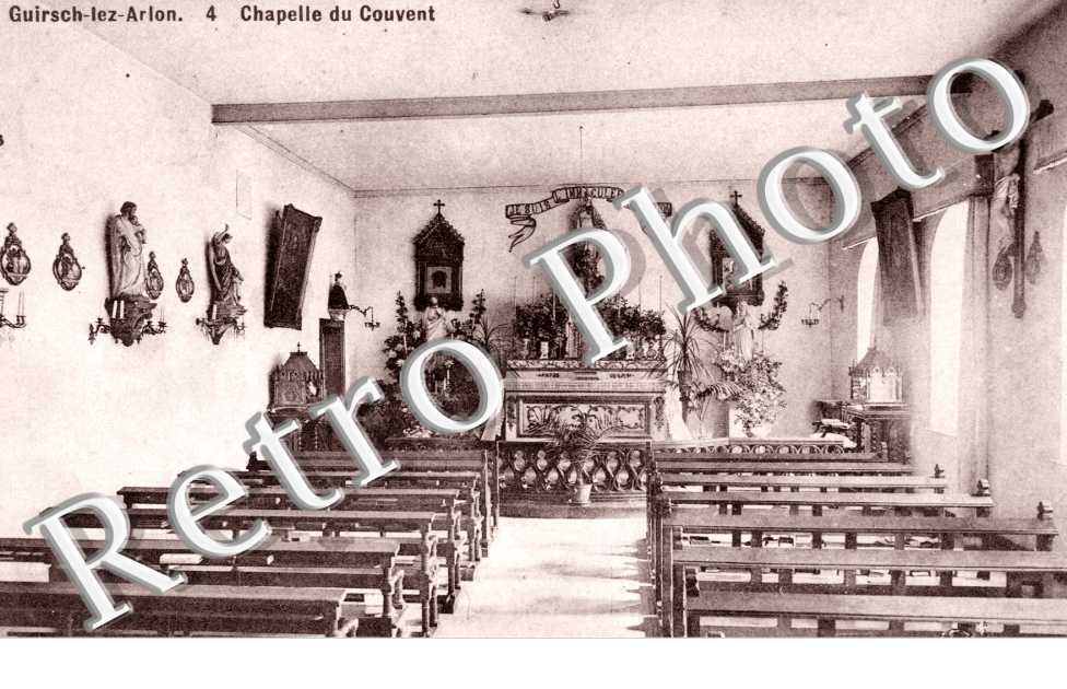 Guirsch lez Arlon  Chapelle du Couvent