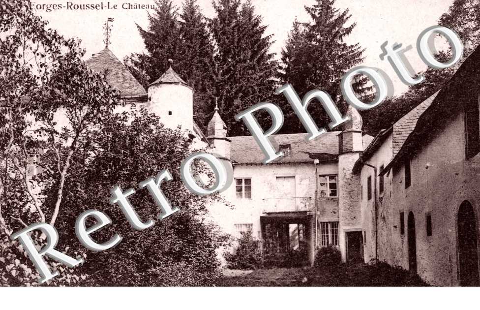Forge Roussel, le chateau