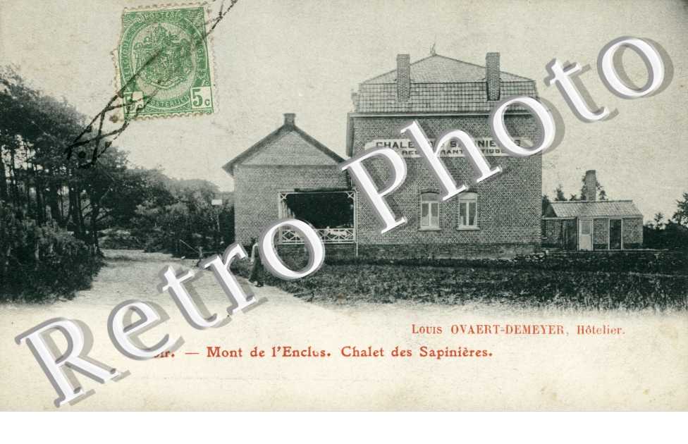 Mont de l'Enclus, Chalet des Sapinieres