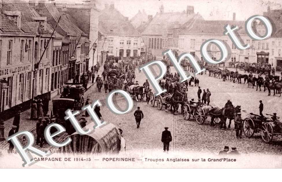 Campagne de 1914-15 - Troupes Anglaises sur la Grand'Place