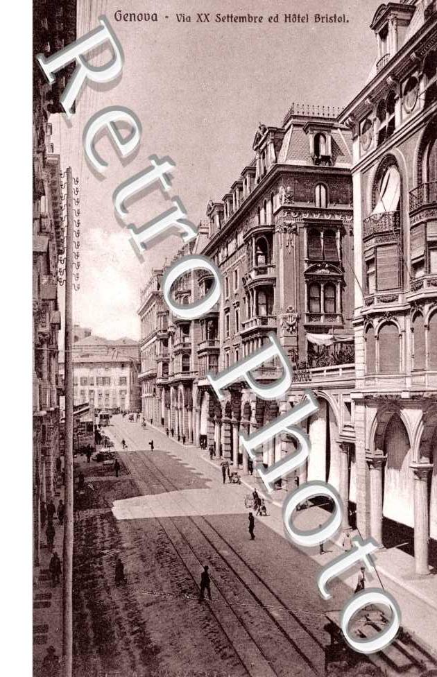 Via XX settembre ed Hotel Bristol
