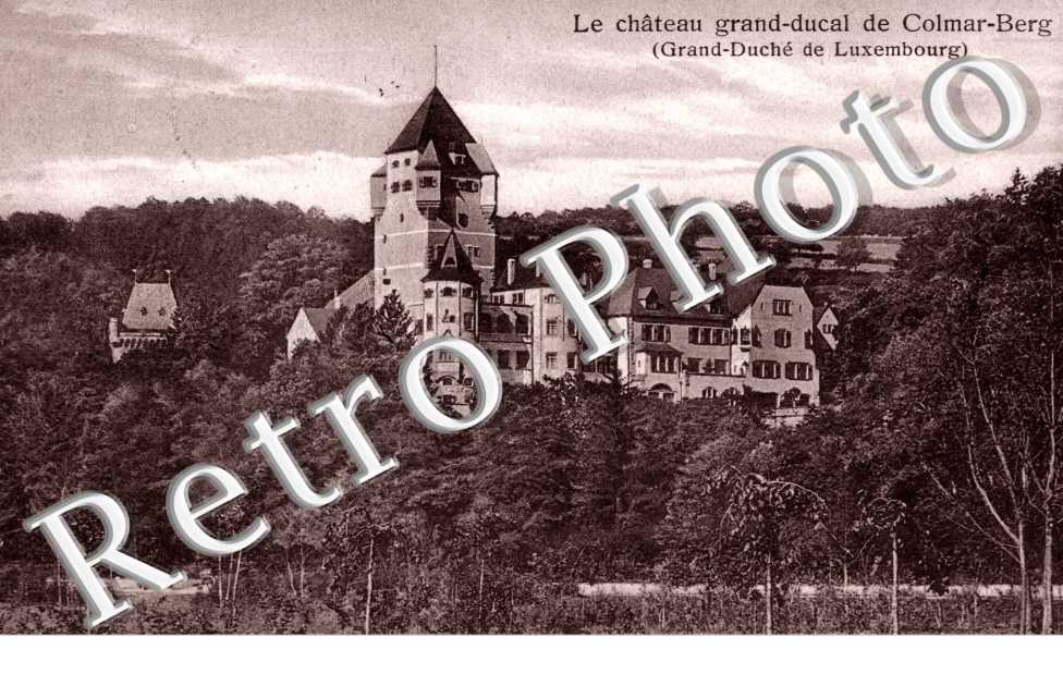 Le Chateau Grand Ducal de Colmar Berg