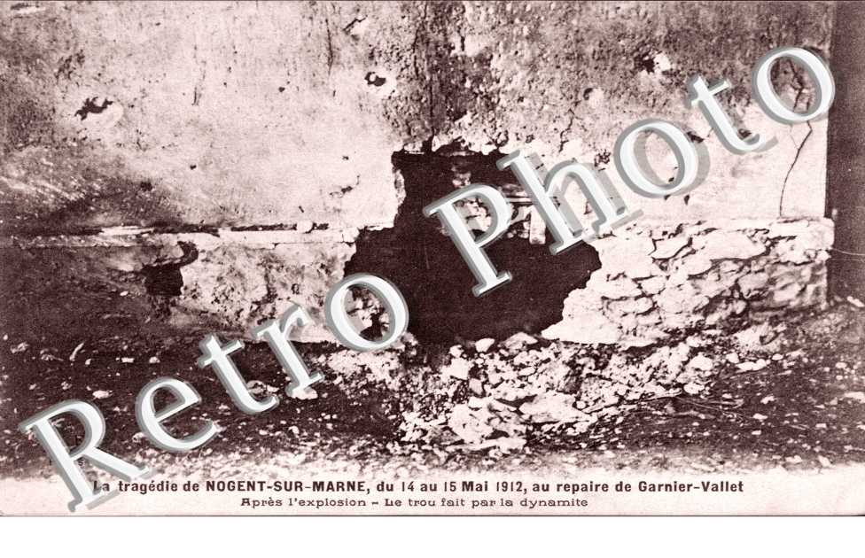Le Repaire Garnier Vallet, le Trou fait par la Dynamite