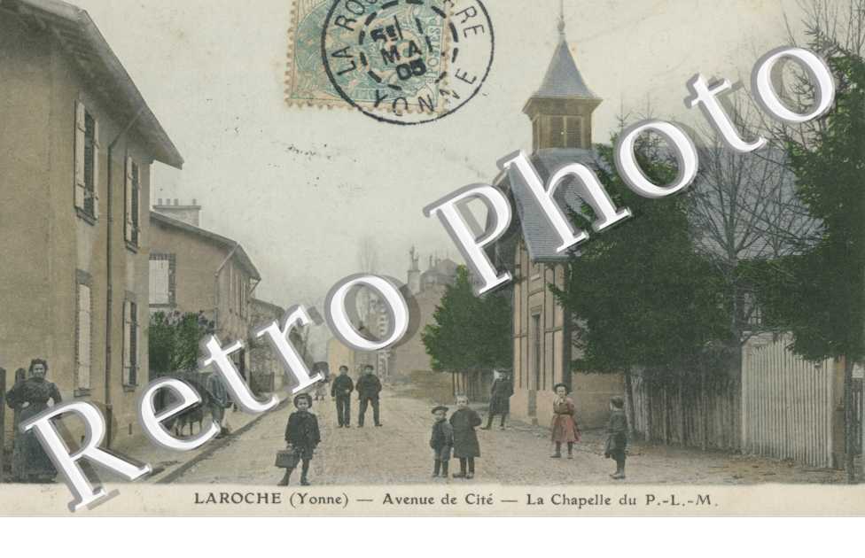 Laroche, Avenue de la Cite, la Chapelle P.L.M