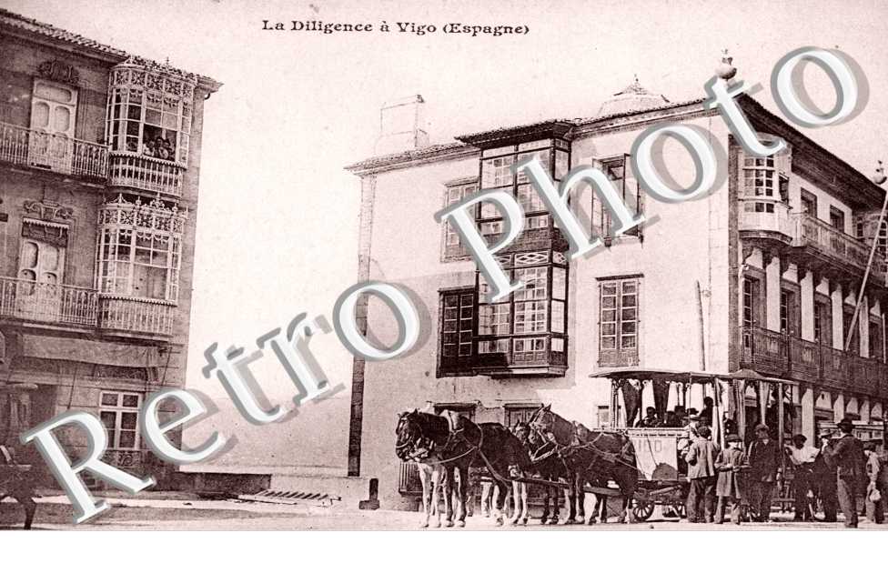 La Diligence a Vigo