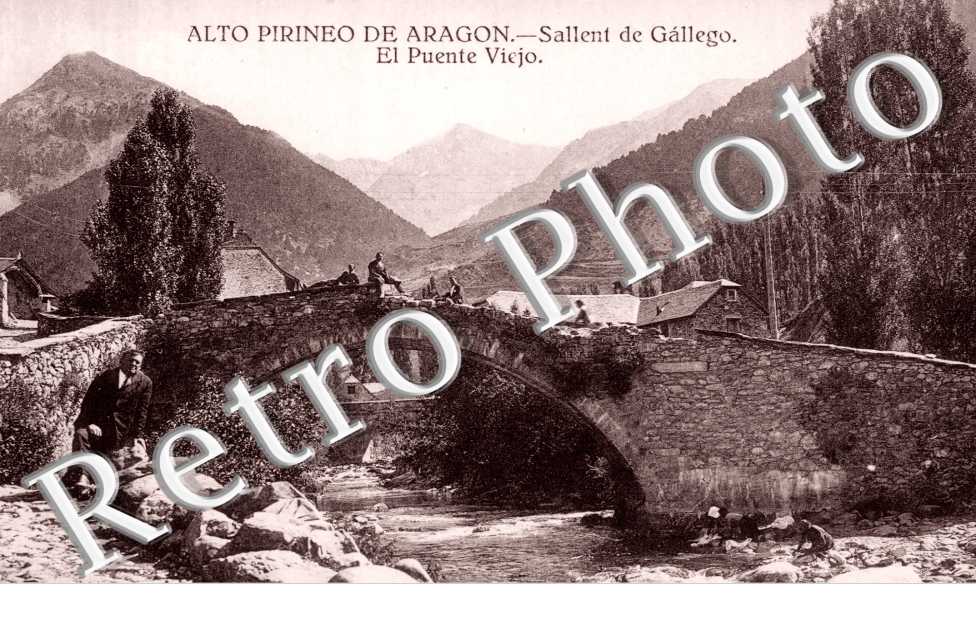 Sallent de Gallego, El Puente Viejo