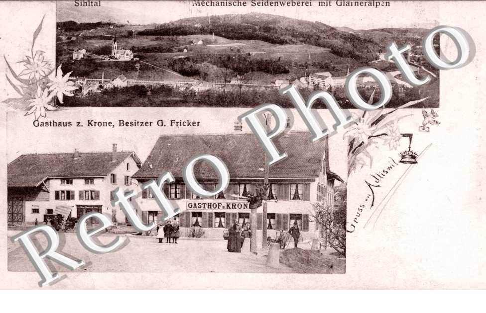 Gasthaus zum Krone, Besitzer G. Fricker, Mechanische Seidenweberei mit Glaineralpen