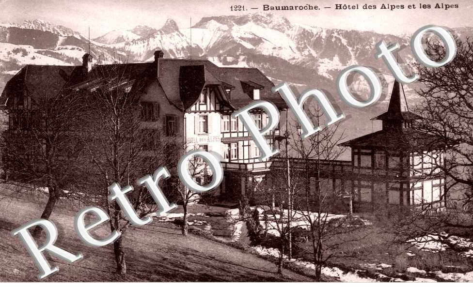Beaumaroche et Hotel des Alpes